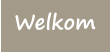Welkom